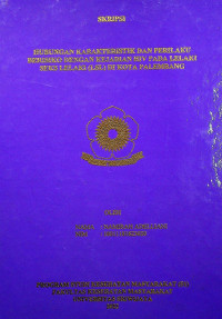 HUBUNGAN KARAKTERISTIK DAN PERILAKU BERISIKO DENGAN KEJADIAN HIV PADA LELAKI SEKS LELAKI (LSL) DI KOTA PALEMBANG