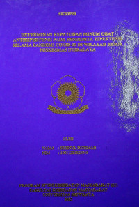 DETERMINAN KEPATUHAN MINUM OBAT ANTIHIPERTENSI PADA PENDERITA HIPERTENSI SELAMA PANDEMI COVID-19 DI WILAYAH KERJA PUSKESMAS INDRALAYA