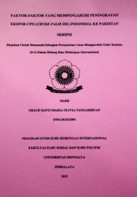 FAKTOR-FAKTOR YANG MEMPENGARUHI PENINGKATAN EKSPOR CPO (CRUDE PALM OIL) INDONESIA KE PAKISTAN