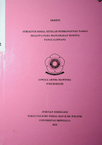 STRUKTUR SOSIAL SETELAH PEMBANGUNAN TAMAN DEALOVA PADA MASYARAKAT DI KOTA PANGKALPINANG
