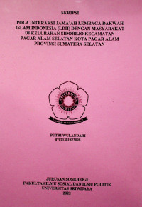 POLA INTERAKSI JAMA’AH LEMBAGA DAKWAH ISLAM INDONESIA (LDII) DENGAN MASYARAKAT DI KELURAHAN SIDOREJO KECAMATAN PAGAR ALAM SELATAN KOTA PAGAR ALAM PROVINSI SUMATERA SELATAN