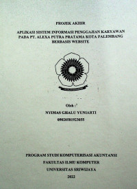 APLIKASI SISTEM INFORMASI PENGGAJIAN KARYAWAN PADA PT. ALEXA PUTRA PRATAMA KOTA PALEMBANG BERBASIS WEBSITE