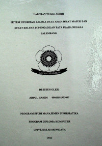 SISTEM INFORMASI KELOLA DATA ARSIP SURAT MASUK DAN SURAT KELUAR DI PENGADILAN TATA USAHA NEGARA PALEMBANG