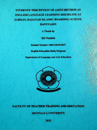 STUDENTS' PERCEPTION OF JASUS METHOD AS ENGLISH LANGUAGE LEARNING DISCIPLINE AT SABILUL HASANAH ISLAMIC BOARDING SCHOOL BANYUASIN