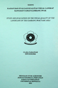 KAJIAN DAN EVALUASI KUALITAS VISUAL LANSKAP KAWASAN TAMAN KAMBANG IWAK