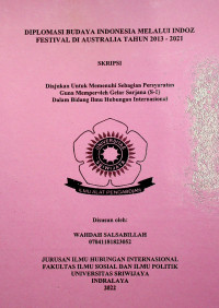 DIPLOMASI BUDAYA INDONESIA MELALUI INDOZFESTIVALDI AUSTRALIA TAHUN 2013 - 2021