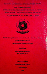TANGGUNG JAWAB PERDATA PERUSAHAAN MEDIA ONLINE ATAS PEMBERITAAN HOAX DI TINJAU DARI UNDANG UNDANG NO 19 TAHUN 2016 TENTANG PERUBAHAN ATAS UNDANG UNDANG NO 11 TAHUN 2008 TENTANG INFORMASI DAN TRANSAKSI ELEKTRONIK