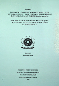 PENGARUH PEMBERIAN BERBAGAI DOSIS PUPUK KOTORAN BURUNG PUYUH TERHADAP PERTUMBUHAN DAN HASIL TANAMAN CAISIM (BRASSICA JUNCEA L.)