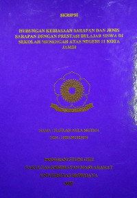 HUBUNGAN KEBIASAAN SARAPAN DAN JENIS SARAPAN DENGAN PRESTASI BELAJAR SISWA DI SEKOLAH MENENGAH ATAS NEGERI 11 KOTA JAMBI