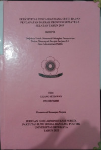 EFEKTIVITAS PENCAIRAN DANA SPJ DI BADAN PENDAPATAN DAERAH PROVINSI SUMATERA SELATAN TAHUN 2019