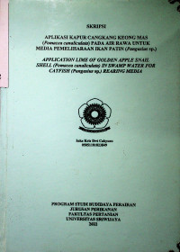 APLIKASI KAPUR CANGKANG KEONG MAS (Pomacea canaliculata) PADA AIR RAWA UNTUK MEDIA PEMELIHARAAN IKAN PATIN (Pangasius sp.).