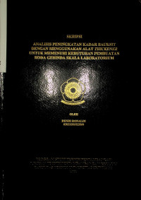 ANALISIS PENINGKATAN KADAR BAUKSIT DENGAN MENGGUNAKAN ALAT THICKENER UNTUK MEMENUHI KEBUTUHAN PEMBUATAN RODA GERINDA SKALA LABORATORIUM