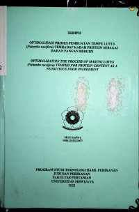 OPTIMALISASI PROSES PEMBUATAN TEMPE LOTUS (Nelumbo nucifera) TERHADAP KADAR PROTEIN SEBAGAI BAHAN PANGAN BERGIZI.