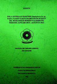 POLA KEPEKAAN BAKTERI Staphylococcus sp. PADA PASIEN ULKUS DIABETIKUM DI RSUP DR. MOHAMMAD HOESIN PALEMBANG PERIODE JANUARI 2019-AGUSTUS 2022