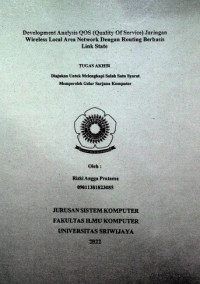 DEVELOPMENT ANALYSIS QOS (QUALITY OF SERVICE) JARINGAN WIRELESS LOCAL AREA NETWORK DENGAN ROUTING BERBASIS LINK STATE