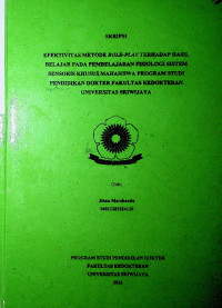EFEKTIVITAS METODE ROLE-PLAY TERHADAP HASIL BELAJAR PADA PEMBELAJARAN FISIOLOGI SISTEM SENSORIS KHUSUS MAHASISWA PROGRAM STUDI PENDIDIKAN DOKTER FAKULTAS KEDOKTERAN UNIVERSITAS SRIWIJAYA