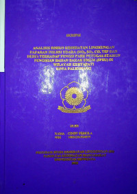 ANALISIS RISIKO KESEHATAN LINGKUNGAN PAPARAN POLUSI UDARA (NO2, SO2, CO, TSP DAN DEBU) TERHADAP FUNGSI PARU PETUGAS STASIUN PENGISIAN BAHAN BAKAR UMUM (SPBU) DI WILAYAH KERTAPATI KOTA PALEMBANG.