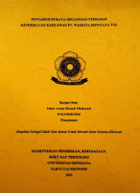 PENGARUH BUDAYA ORGANISASI TERHADAP KETERIKATAN KARYAWAN PT. WASKITA SRIWIJAYA TOL.