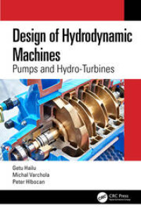 Design of Hydrodynamic Machines: Pumps and Hydro-Turbines