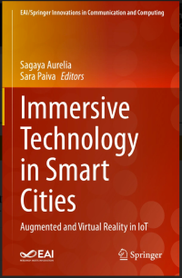 Immersive Technology in Smart Cities : Augmented and Virtual Reality in IoT