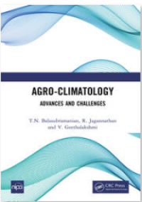 Agro-Climatology : Advances and Challenges