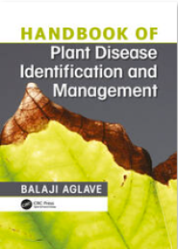 Handbook of Plant Disease Identification and Management