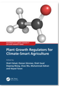 Plant Growth Regulators for Climate-Smart Agriculture