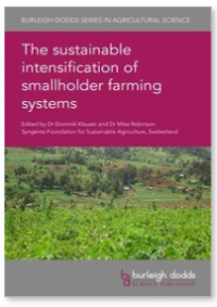 The sustainable intensification of smallholder farming systems