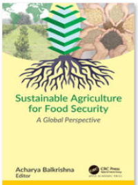 Sustainable Agriculture for Food Security; A global Perspective