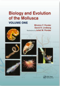 Biology and Evolution of the Mollusca