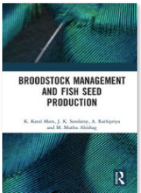 Broodstock Management and Fish Seed Production