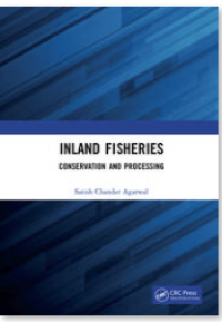 Inland Fisheries :Conservation and Processing