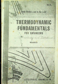 THERMODYNAMIC FUNDAMENTALS FOR ENGNEERS