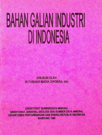 BAHAN GALIAN INDUSTRI DI INDONESIA