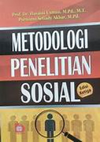 METODOLOGI PENELITIAN SOSIAL, Edisi Ketiga