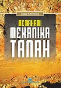 MEMAHAMI MEKANIKA TANAH