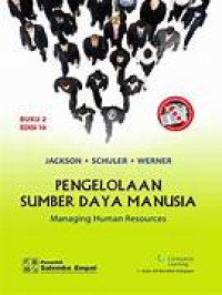 PENGELOLAAN SUMBER DAYA MANUSIA: Managing Human Resources, Edisi 10,  Buku 2