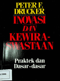 INOVASI DAN KEWIRASWASTAAN : Praktek dan Dasar-dasar