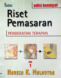 Riset Pemasaran : PENDEKATAKAN TERAPAN, jilid 1