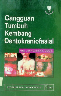 Gangguan Tumbuh Kembang Dentokraniofasial