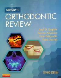 ORTHODONTIC REVIEW, SECOND EDITION