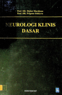 NEUROLOGI KLINIS DASAR