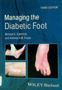Managing the Diabetic Foot, Third Edition