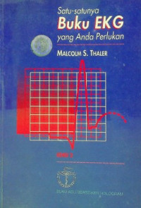 Satu-satunya Buku EKG yang Anda Perlukan, EDISI 2