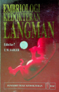 EMBRIOLOGI KEDOKTERAN LANGMAN, Edisi ke-7