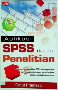 Aplikasi SPSS dalam Penelitian