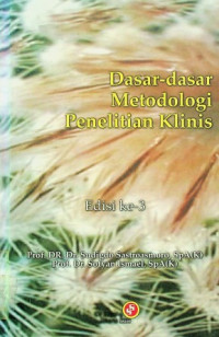 Dasar-dasar Metodologi Penelitian Klinis, Edisi ke-3