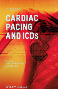 CARDIAC PACING AND ICDS, 6TH EDITION