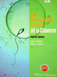 The Reproductive System at a Glance, Fourth Edition