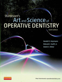 Sturdevant’s Art and Science of OPERATIVE DENTISTRY, Sixth Edition